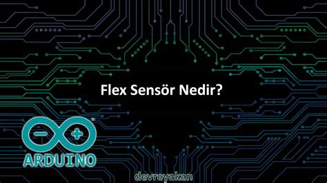 Flex sensör nedir